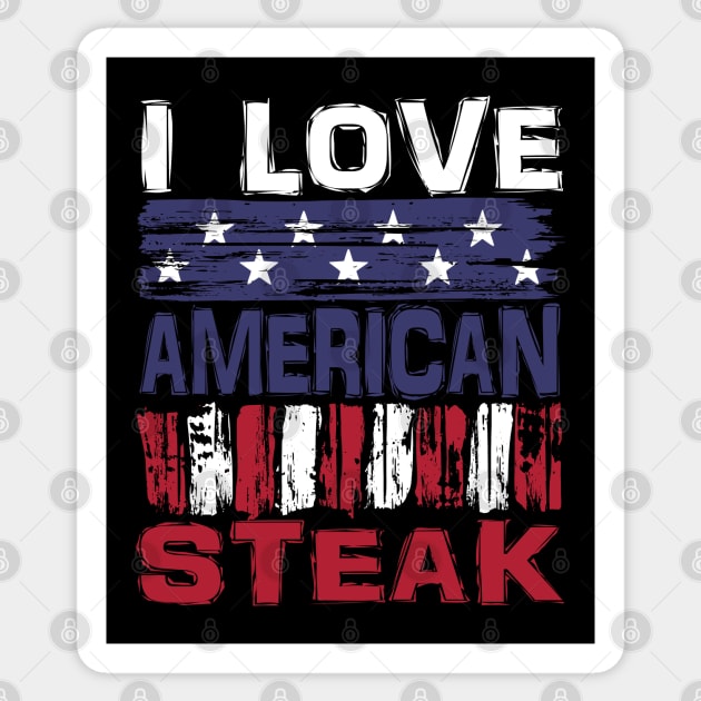 I Love American Steak Sticker by Nerd_art